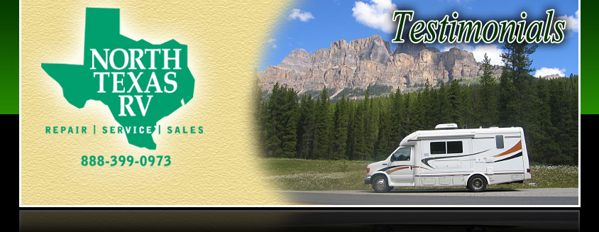 North Texas RV Repair :: Testimonials